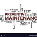 L’importance de la maintenance préventive